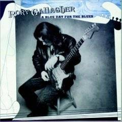 Rory Gallagher : Blue Day for the Blues
